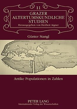 Kartonierter Einband Antike Populationen in Zahlen von Günter Stangl