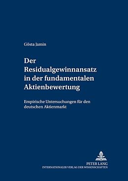 Kartonierter Einband Der Residualgewinnansatz in der fundamentalen Aktienbewertung von Gösta Jamin