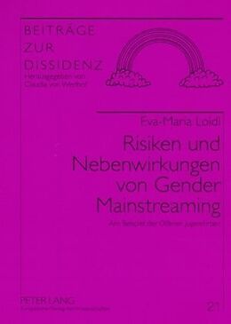 Kartonierter Einband Risiken und Nebenwirkungen von Gender Mainstreaming von Eva-Maria Loidl