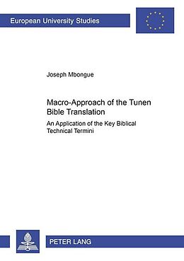 Couverture cartonnée Macro-Approach of the Tunen Bible Translation de Joseph Mbongue