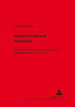 Kartonierter Einband Innere Form und Poetizität von Matthias Aumüller