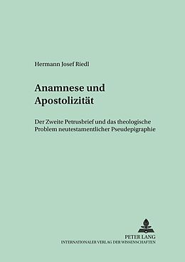 Kartonierter Einband Anamnese und Apostolizität von Hermann Josef Riedl