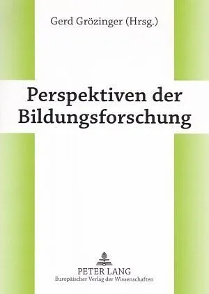 Perspektiven der Bildungsforschung
