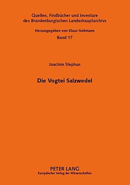 Kartonierter Einband Die Vogtei Salzwedel von Joachim Stephan, Brandenburgisches Landeshauptarchiv