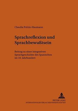 Kartonierter Einband Sprachreflexion und Sprachbewußtsein von Claudia Polzin-Haumann