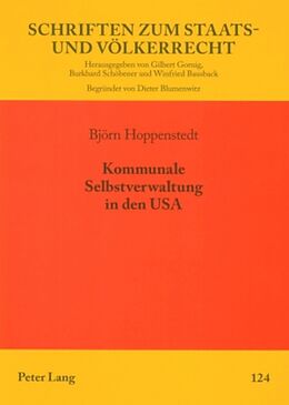 Kartonierter Einband Kommunale Selbstverwaltung in den USA von Björn Hoppenstedt