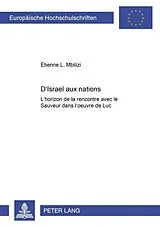 Kartonierter Einband (Kt) D'Israël aux nations von Etienne Lweso Mbilizi