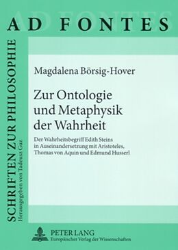 Kartonierter Einband Zur Ontologie und Metaphysik der Wahrheit von Magdalena Börsig-Hover