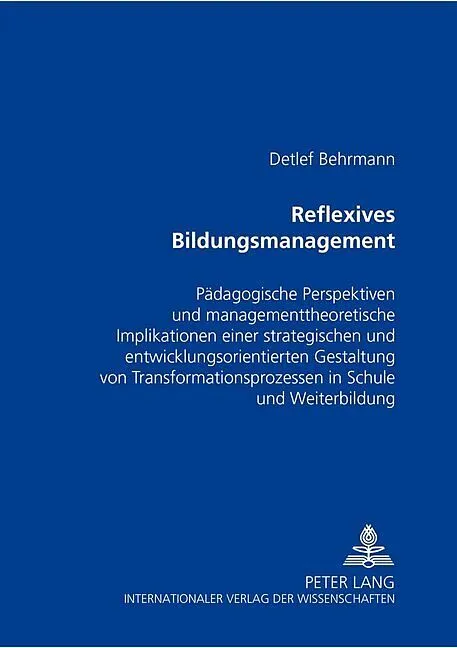 Reflexives Bildungsmanagement