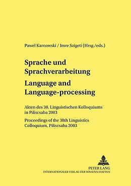 Kartonierter Einband Sprache und Sprachverarbeitung / Language and Language-processing von 