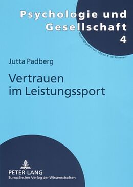 Kartonierter Einband Vertrauen im Leistungssport von Jutta Padberg