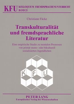 Kartonierter Einband Transkulturalität und fremdsprachliche Literatur von Christiane Fäcke