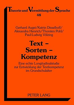 Kartonierter Einband Text  Sorten  Kompetenz von Gerhard Augst, Katrin Disselhoff, Alexandra Henrich