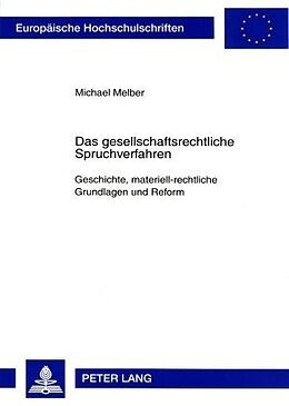 Kartonierter Einband Das gesellschaftsrechtliche Spruchverfahren von Michael Melber