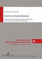 Kartonierter Einband Factory Outlet Stores von Thomas Feinen