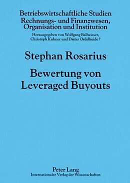 Kartonierter Einband Bewertung von Leveraged Buyouts von Stephan Michael Rosarius