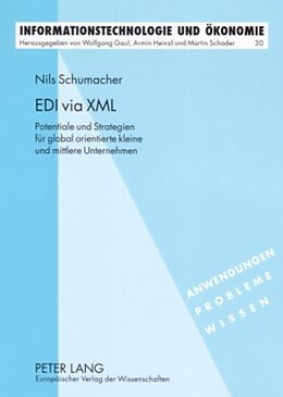 Kartonierter Einband EDI via XML von Nils Schumacher