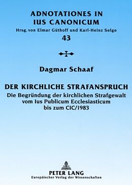 Kartonierter Einband Der kirchliche Strafanspruch von Dagmar Schaaf