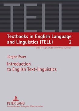 Kartonierter Einband Introduction to English Text-linguistics von Jürgen Esser
