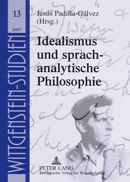 Kartonierter Einband Idealismus und sprachanalytische Philosophie von 