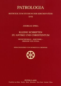 Kartonierter Einband Kleine Schriften zu Antike und Christentum von Hubertus Drobner