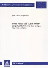 Kartonierter Einband "Unas novas vos vuelh contar" von Imre Gábor Majorossy
