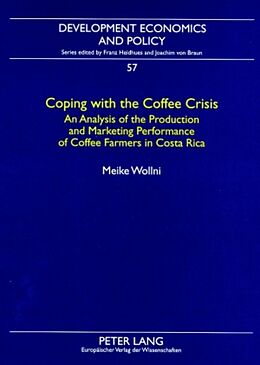 Kartonierter Einband Coping with the Coffee Crisis von Meike Wollni