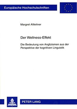 Kartonierter Einband Der Wellness-Effekt von Margret Altleitner