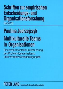 Kartonierter Einband Multikulturelle Teams in Organisationen von Paulina Jedrzejczyk
