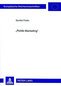 Kartonierter Einband «Politik-Marketing» von Sandra Focke