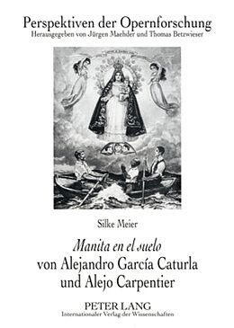Kartonierter Einband «Manita en el suelo» von Alejandro García Caturla und Alejo Carpentier von Silke Meier