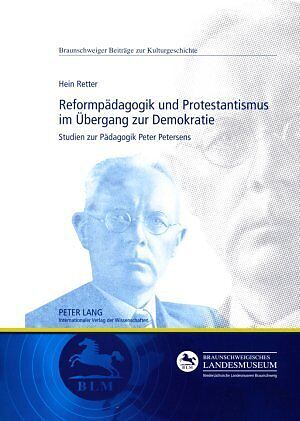 Reformpädagogik und Protestantismus im Übergang zur Demokratie