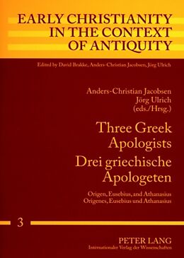 Kartonierter Einband Three Greek Apologists- Drei griechische Apologeten von 