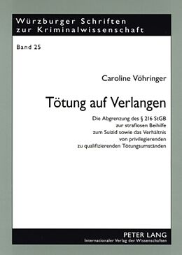 Kartonierter Einband Tötung auf Verlangen von Caroline Vöhringer