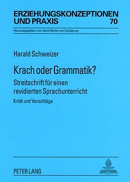 Kartonierter Einband Krach oder Grammatik? von Harald Schweizer