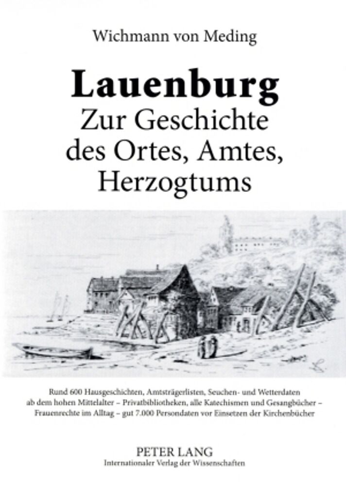 Lauenburg  Zur Geschichte des Ortes, Amtes, Herzogtums