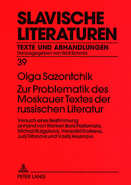 Kartonierter Einband Zur Problematik des Moskauer Textes der russischen Literatur von Olga Sazontchik