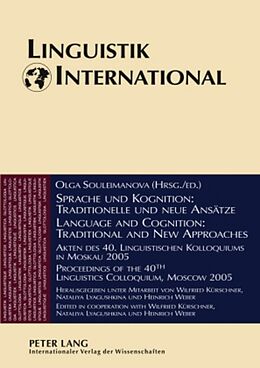 Kartonierter Einband Sprache und Kognition: Traditionelle und neue Ansätze / Language and Cognition: Traditional and New Approaches von 