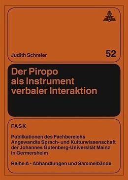Kartonierter Einband Der Piropo als Instrument verbaler Interaktion von Judith Schreier