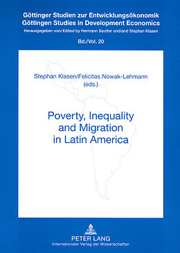 Kartonierter Einband Poverty, Inequality and Migration in Latin Amerika von 