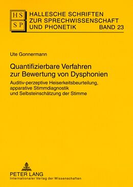 Kartonierter Einband Quantifizierbare Verfahren zur Bewertung von Dysphonien von Ute Gonnermann
