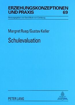 Kartonierter Einband Schulevaluation von Margret Ruep, Gustav Keller