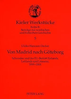 Von Madrid nach Goeteborg