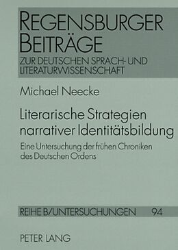 Kartonierter Einband Literarische Strategien narrativer Identitätsbildung von Michael Neecke