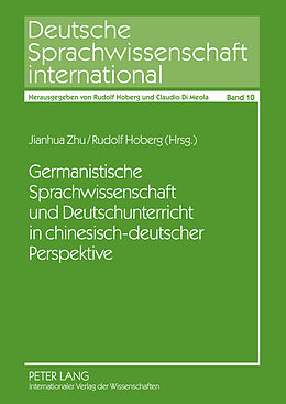 Kartonierter Einband Germanistische Sprachwissenschaft und Deutschunterricht in chinesisch-deutscher Perspektive von 