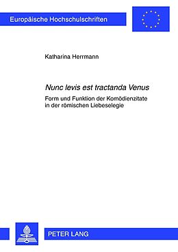 Kartonierter Einband «Nunc levis est tractanda Venus» von Katharina Herrmann
