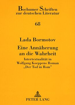 Kartonierter Einband Eine Annäherung an die Wahrheit von Lada Bormotov