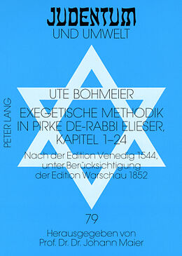 Kartonierter Einband Exegetische Methodik in Pirke de-Rabbi Elieser, Kapitel 1-24 von Ute Bohmeier