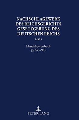 Fester Einband Nachschlagewerk des Reichsgerichts  Gesetzgebung des Deutschen Reichs von 