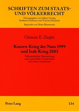 Kartonierter Einband Kosovo-Krieg der Nato 1999 und Irak-Krieg 2003 von Clemens Ziegler